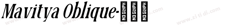 Mavitya Oblique字体转换